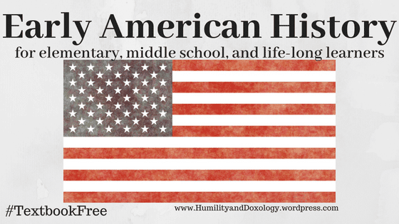 books, art, geography, free early american history curriculum homeschool elementary, middle school, life long learners