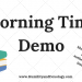 Morning Time Demo