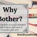 Why Bother Homeschooling