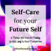 Self-Care for your Future Self