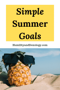 Simple Summer Goals
