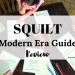 SQUILT modern era guide review
