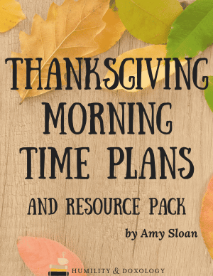 Thanksgiving Morning Time Plans and Resources for Homeschooling