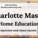 Charlotte Mason Dawn Garrett